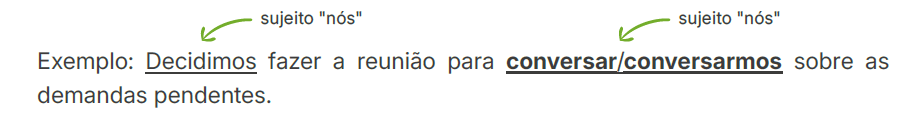 O infinitivo pessoal tiver sujeito igual ao sujeito da oração anterior